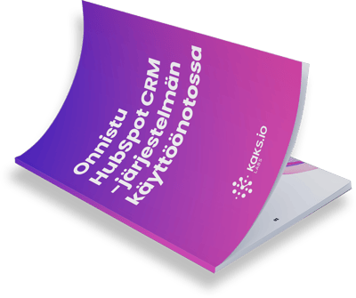 HubSpot CRM -käyttöönotto-opas